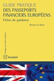 Guide pratique des passeports financiers européens (eBook, ePUB)