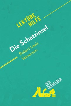 Die Schatzinsel von Robert Louis Stevenson (Lektürehilfe) (eBook, ePUB) - Consiglio, Isabelle; Coullet, Pauline