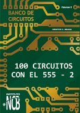 100 Circuitos de con el 555 II (eBook, ePUB)