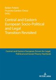 Central and Eastern European Socio-Political and Legal Transition Revisited (eBook, ePUB)