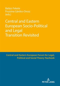 Central and Eastern European Socio-Political and Legal Transition Revisited (eBook, ePUB)