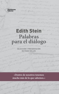 Edith Stein. Palabras para el diálogo (eBook, ePUB) - Sellés, Paqui