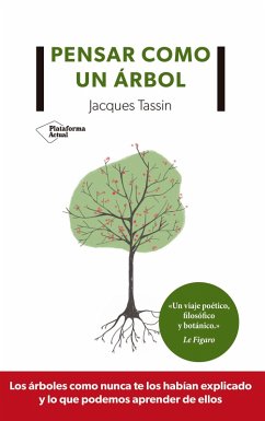 Pensar como un árbol (eBook, ePUB) - Tassin, Jacques