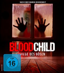 Bloodchild-Wiege des Bösen - Melone,Alyx/Hill,Biden/Macquarrie,Cynthia L