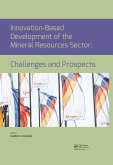 Innovation-Based Development of the Mineral Resources Sector: Challenges and Prospects (eBook, PDF)