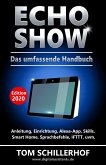 Echo Show - Das umfassende Handbuch (eBook, ePUB)