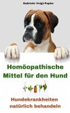 Homöopathische Mittel für den Hund (eBook, ePUB)