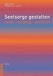 Seelsorge gestalten - Bild 1