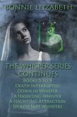 The Whisper Series Continues (eBook, ePUB)