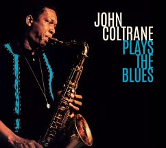 Plays The Blues+5 Bonus Tracks - Coltrane,John