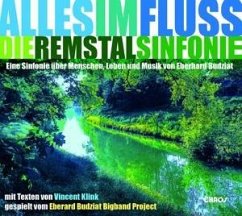 Alles Im Fluss-Die Remstalsinfonie - Budziat,Eberhard/Eberhard Budziat Bigband Projec