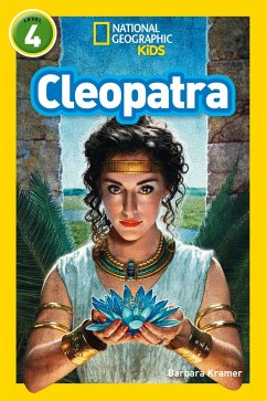 Cleopatra - Kramer, Barbara; National Geographic Kids