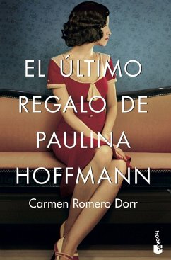 El último regalo de Paulina Hoffmann - Romero Dorr, Carmen