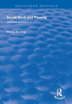 Social Work and Poverty (eBook, PDF) - Dowling, Monica