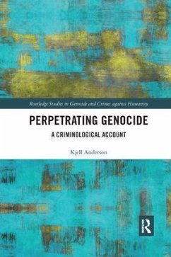 Perpetrating Genocide - Anderson, Kjell