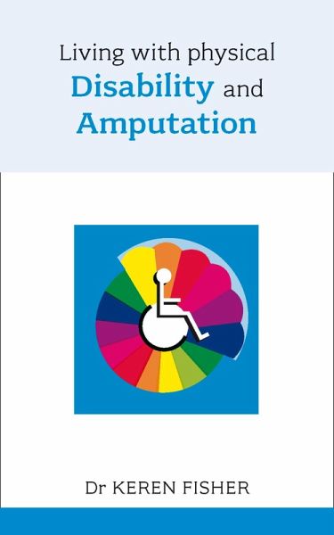Living with Physical Disability and Amputation (eBook, ePUB)