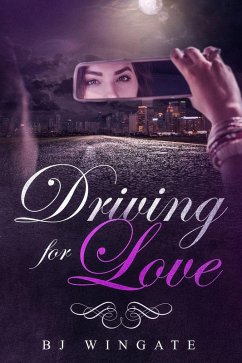Driving for Love (eBook, ePUB) - Wingate, Bj