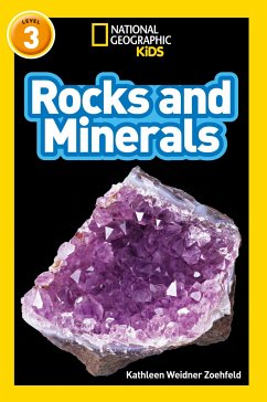 Rocks and Minerals - Weidner Zoehfeld, Kathleen; National Geographic Kids