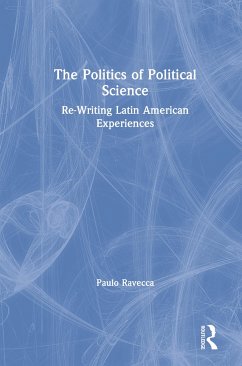 The Politics of Political Science - Ravecca, Paulo