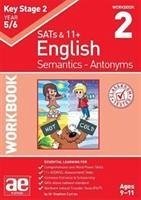 KS2 Semantics Year 5/6 Workbook 2 - Antonyms - Curran, Dr Stephen C; Vokes, Warren