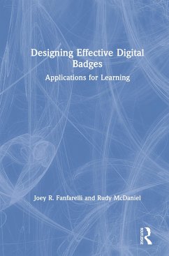 Designing Effective Digital Badges - Fanfarelli, Joey R; Mcdaniel, Rudy