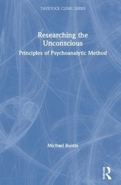 Researching the Unconscious - Rustin, Michael