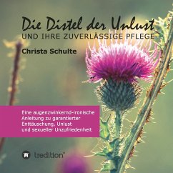 Die Distel der Unlust