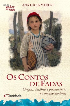 Os Contos de Fadas (eBook, ePUB) - Merege, Ana Lúcia