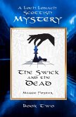 The Swick and the Dead: Loch Lonach Scottish Mysteries, Book Two (Loch Lonach Scottish Mystery Series, #2) (eBook, ePUB)