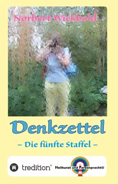 Norbert Wickbold: Denkzettel 5 - Wickbold, Norbert