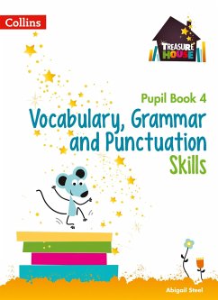 Vocabulary, Grammar and Punctuation Skills Pupil Book 4 - Steel, Abigail