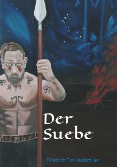 Der Suebe - Welzmiller, Friedrich Toni