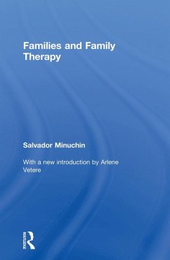 Families and Family Therapy (eBook, ePUB) - Minuchin, Salvador