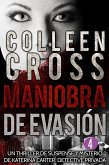 Maniobra de evasión - Episodio 4 (Serie thriller de suspenses y misterios de Katerina Carter, detective privada, en 6 episodios, #4) (eBook, ePUB)