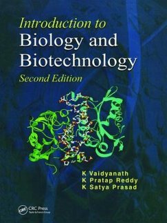 Introduction to Biology and Biotechnology, Second Edition - Vaidyanath, K.; Reddy, K Pratap; Prasad, K Satya