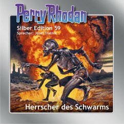 Perry Rhodan Silber Edition 59: Herrscher des Schwarms (MP3-Download) - Darlton, Clark; Ewers, H. G.; Voltz, William; Vlcek, Ernst; Francis, H. G.