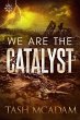 We are the Catalyst (The Psionics)... - Bild 1