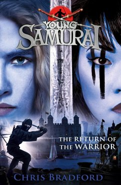 The Return of the Warrior (Young Samurai book 9) (eBook, ePUB) - Bradford, Chris