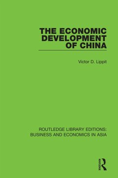 The Economic Development of China (eBook, PDF) - Lippit, Victor D.