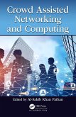 Crowd Assisted Networking and Computing (eBook, PDF)