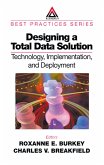 Designing a Total Data Solution (eBook, ePUB)
