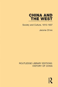 China and the West (eBook, PDF) - Ch'En, Jerome