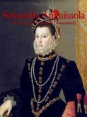 Sofonisba Anguissola: Drawings & Paintings (Annotated) (eBook, ePUB)