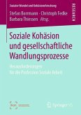 Soziale Kohäsion und gesellschaftliche Wandlungsprozesse