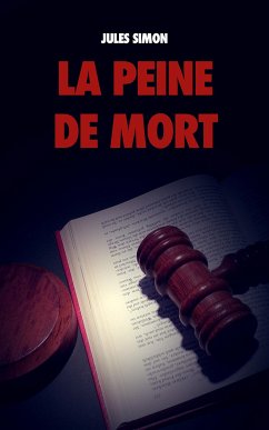 La Peine de Mort (eBook, ePUB) - Simon, Jules