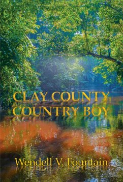 Clay County Country Boy (eBook, ePUB)
