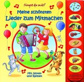 Meine schönsten Lieder zum Mitmachen, m. Soundeffekten