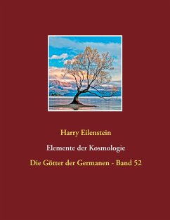 Elemente der Kosmologie - Eilenstein, Harry