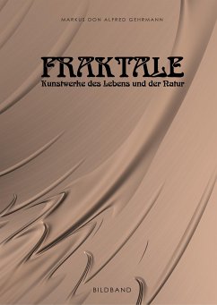 Fraktale - Gehrmann, Markus Don Alfred