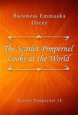 The Scarlet Pimpernel Looks at the World (eBook, ePUB)